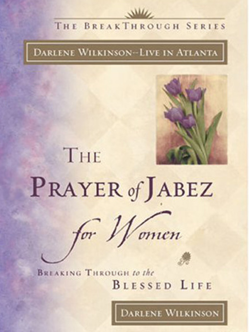 Title details for The Prayer of Jabez for Women by Darlene Marie Wilkinson - Available